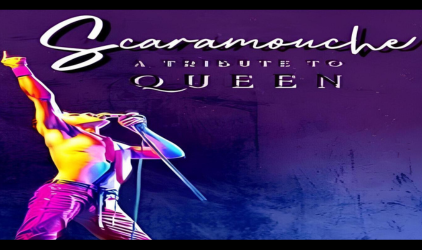 SCARAMOUCHE- Celebrating the Music of Queen